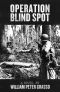 [Jock Miles WW2 Adventure, #1 04] • Operation Blind Spot